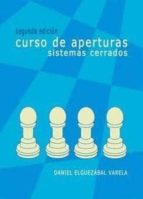 CURSO DE APERTURAS, de Daniel Elguezábal Varela | portada del libro