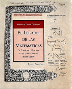 EL LEGADO DE LAS MATEMATICAS, de DURAN GUARDEÑO, ANTONIO J. | portada del libro