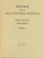 Historia de la arquitectura española. Tomo II. Edad Moderna, Edad Contemporánea, de Fernando Chueca Goitia | portada del libr