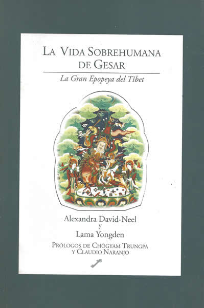 La vida sobrehumana de Gesar, de David-Néel, Alexandra | portada del libro