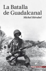 La Batalla de Guadalcanal, de HERUBEL | portada del libro
