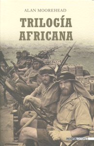 Trilog¡a africana, de MOOREHEAD | portada del libro