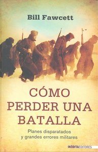 Cómo perder una batalla, de FAWCETT | portada del libro