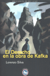 El Derecho en la obra de Kafka, de Silva [Amador], Lorenzo | portada del libro