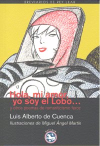 Hola, mi amor, yo soy el Loboà, de de Cuenca y Prado | portada del libro