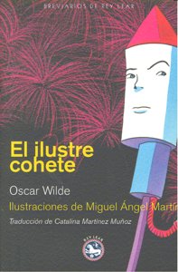 El ilustre cohete, de Wilde, Oscar | portada del libro