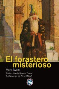 El forastero misterioso, de Twain, Mark | portada del libro