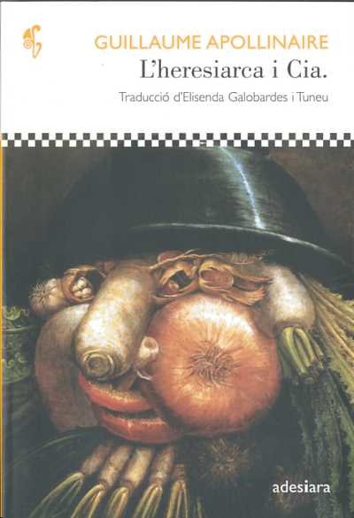 HERESIARCA I CIA, de APOLLINAIRE | portada del libro