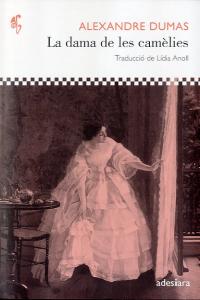 La dama de les camèlies, de Dumas, Alexandre | portada del libro
