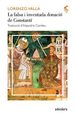 FALSA I INVENTADA DONACIO DE CONSTANTI, de VALLA, LORENZO | portada del libro