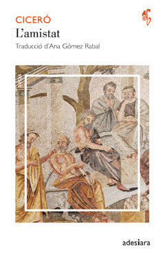 L'amistat, de Ciceró | portada del libro