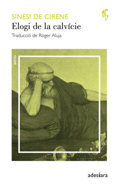 Elogi de la calvície, de de Cirene, Sinesi | portada del libro