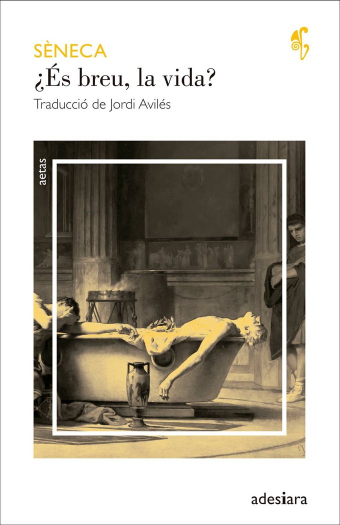¿És breu, la vida?, de Sèneca | portada del libro