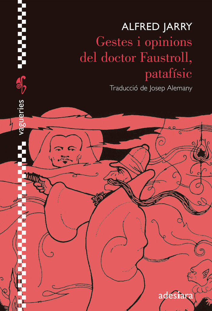 Gestes i opinions del doctor Faustroll, patafísic, de Jarry, Alfred | portada del libro