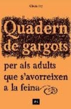 Quadern de gargots per els adults que s'avorreixen a la feina, de CLAIRE FAY | portada del libro