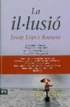 La il·lusió, de Josep López Romero | portada del libro