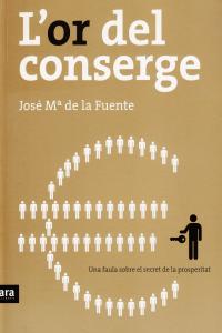 L'or del conserge, de de la Fuente Belda | portada del libro