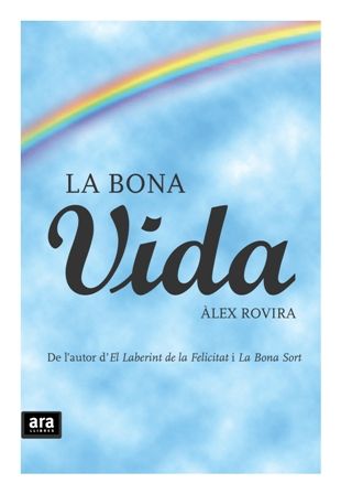La bona vida, de Rovira Celma | portada del libro