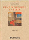 Demà coneixeràs en Klein, de Cabré | portada del libro
