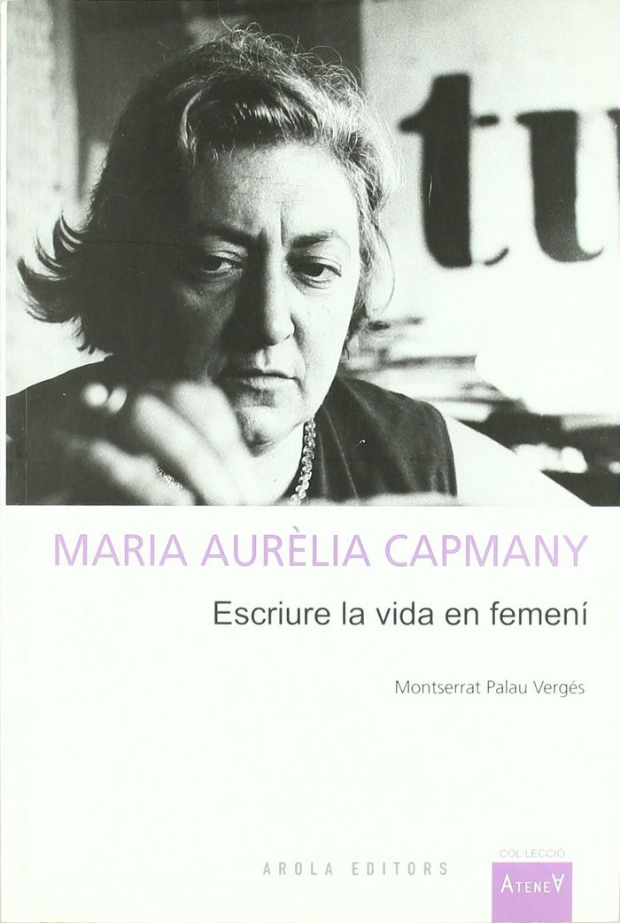 Maria Aur?lia Capmany, de Palau Vergés | portada del libro
