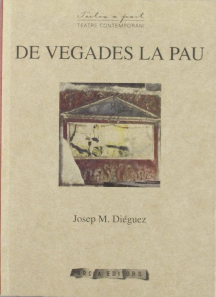 De vegades la pau, de Diéguez | portada del libro