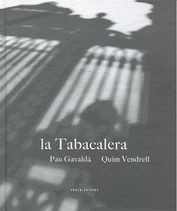 La Tabacalera, de Gavaldà | portada del libro