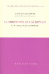 EDUCACION DE LOS JOVENES, LA, de CALATAYUD PEREZ | portada del libro