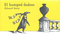 El huésped dudoso, de Gorey | portada del libro