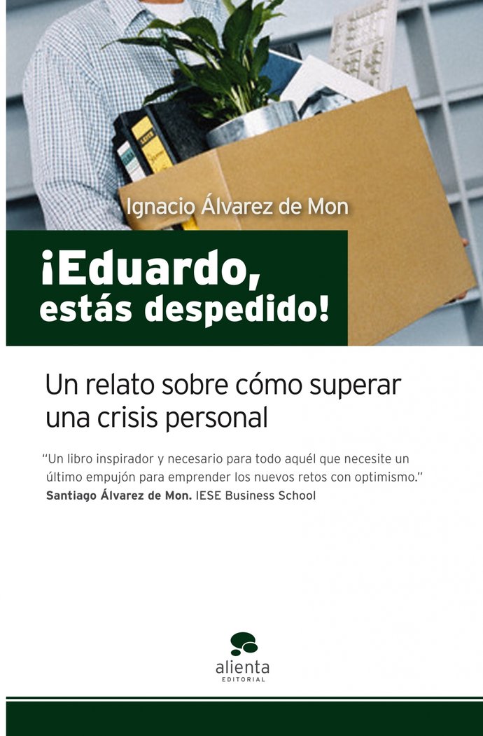 ¡Eduardo, estás despedido!, de Álvarez de Mon | portada del libro
