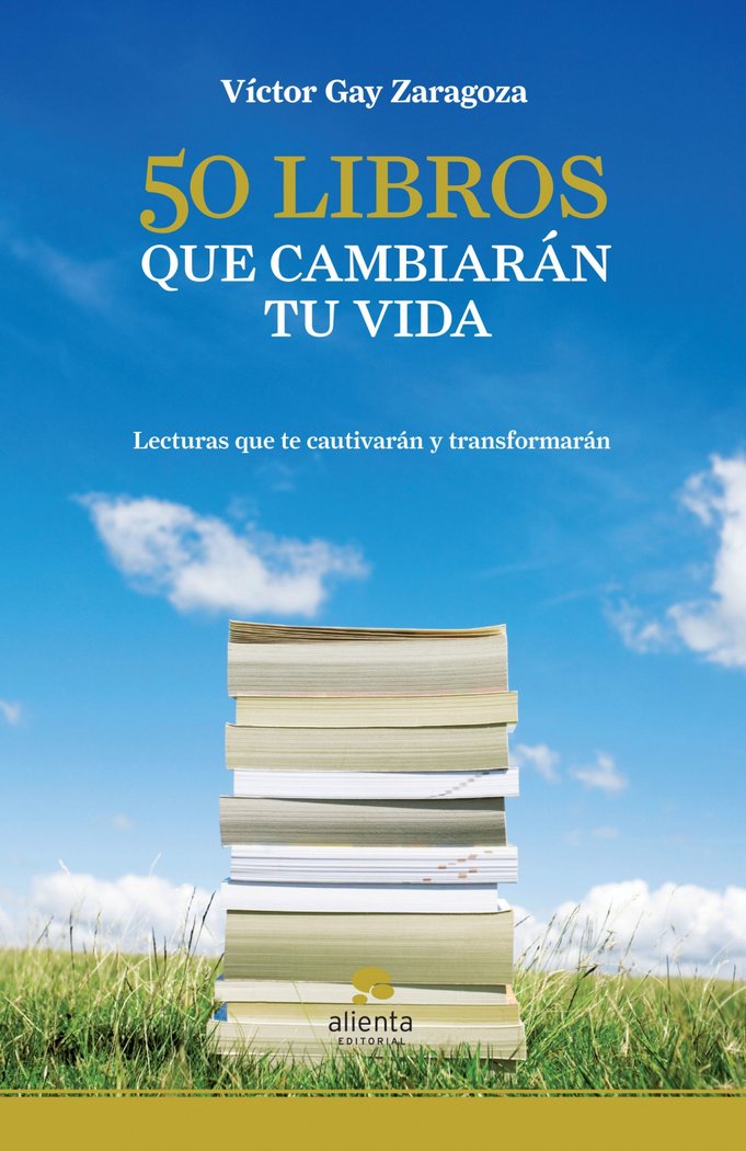50 libros que cambiarán tu vida, de Gay Zaragoza | portada del libro