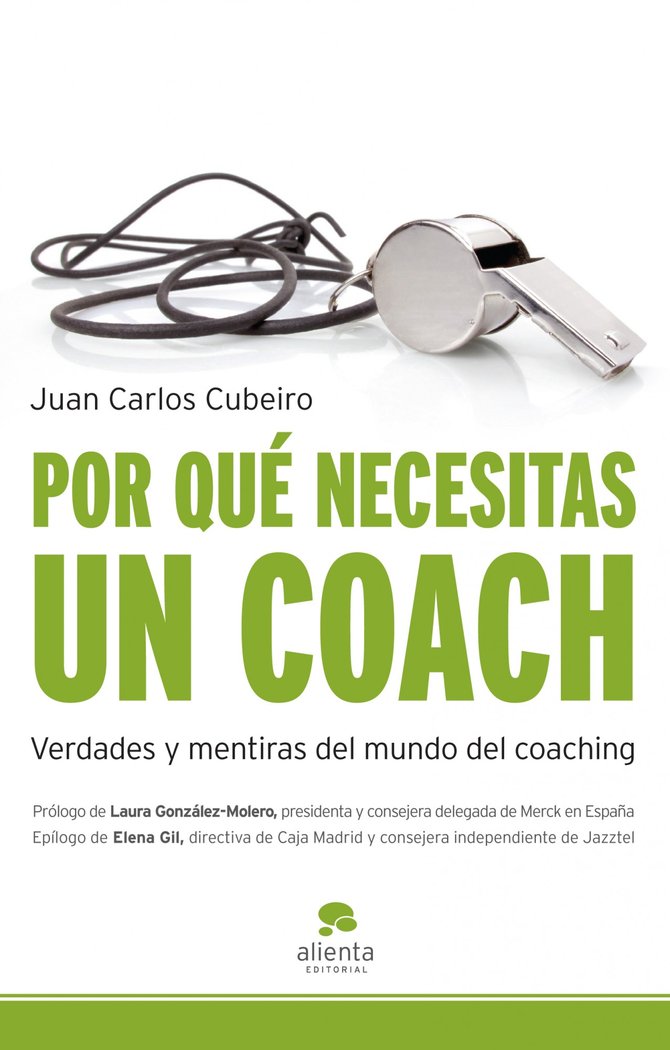 Por qué necesitas un coach, de Cubeiro Villar | portada del libro