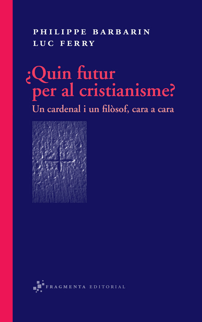 ¿Quin futur per al cristianisme?, de Barbarin, Philippe | portada del libro