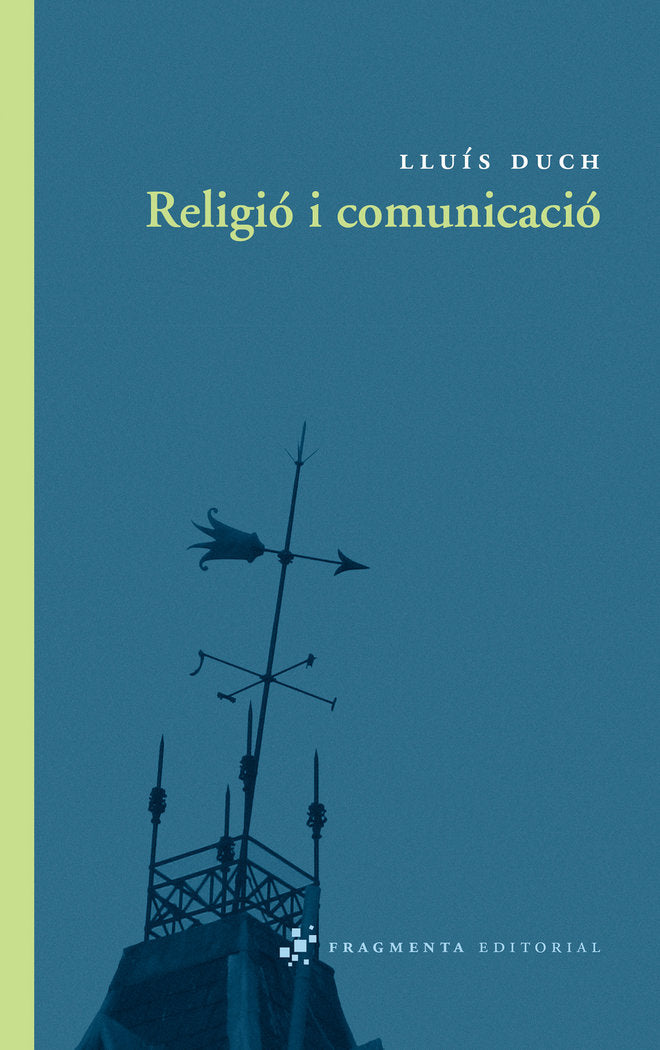 Religió i comunicació, de Duch Álvarez, Lluís | portada del libro