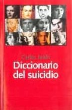 DICCIONARIO DEL SUICIDIO, de 9788492422104 | portada del libro
