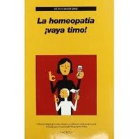 La homeopat¡a ¡vaya timo!, de SANZ LARRINAGA, VICTOR JAVIER | portada del libro
