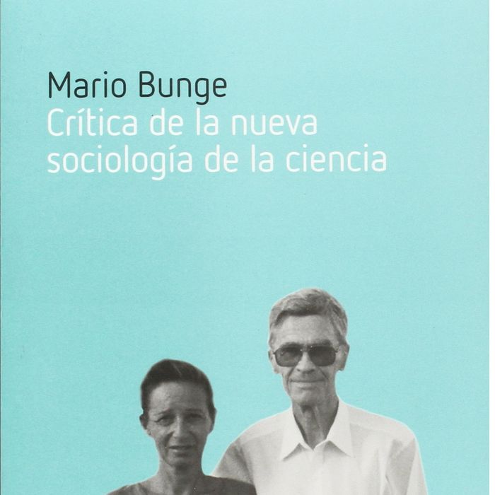 Crítica de la nueva sociología de la ciencia, de Bunge, Mario | portada del libro