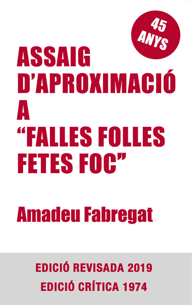 ASSAIG DAPROXIMACIO A FALLES FOLLES FETES FOC, de FABREGAT, AMADEU | portada del libro