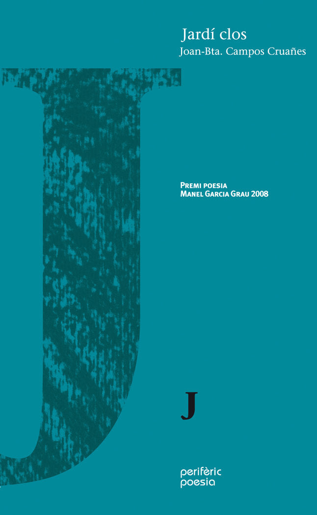 Jardí clos, de Campos Cruañes, Joan Baptista | portada del libro
