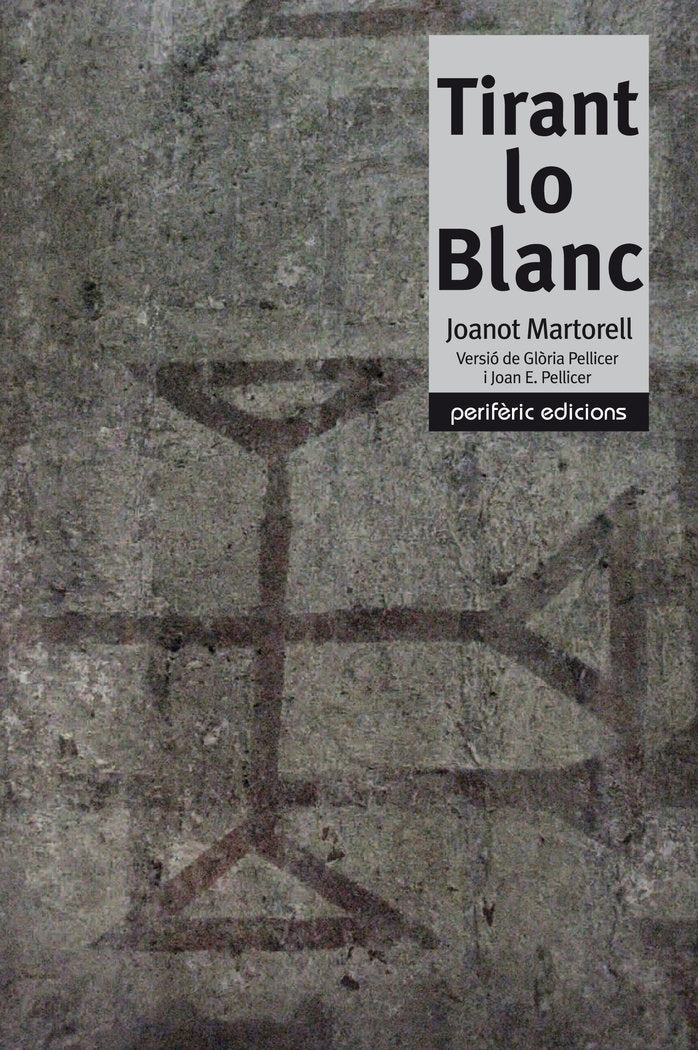 Tirant lo Blanc, de Pellicer, Glòria | portada del libro