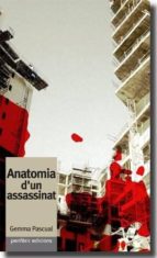 Anatomia d'un assassinat, de Gemma Pasqual i Escrivà | portada del libro