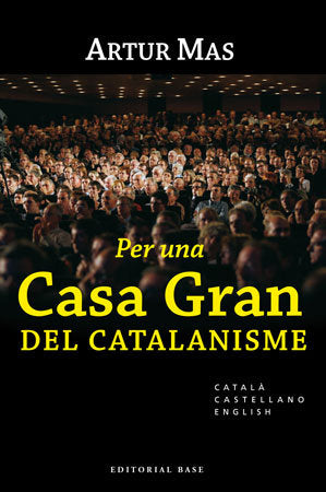 PER UNA CASA GRAN DEL CATALANISME, de MAS I GAVARRO, ARTUR | portada del libro