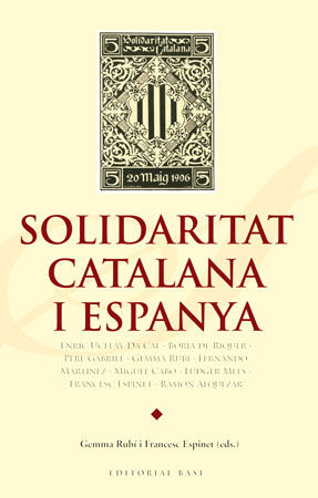Solidaritat Catalana i Espanya, de Rubí, Gemma | portada del libro