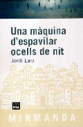Una màquina d'espavilar ocells de nit, de Lara Suriñach | portada del libro