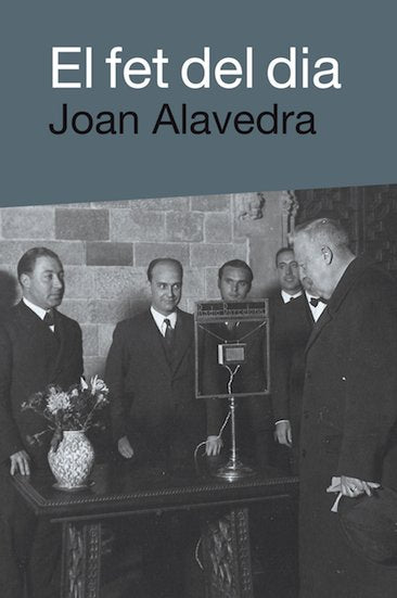 El fet del dia, de Alavedra, Joan | portada del libro
