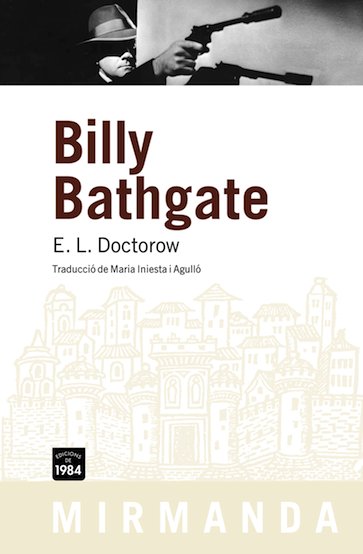 Billy Bathgate, de Doctorow, E. L. | portada del libro