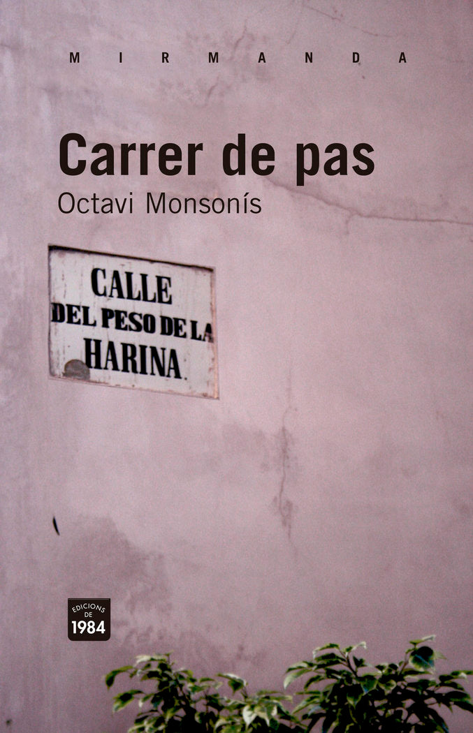 Carrer de pas, de Monsonís Arnandis, Octavi | portada del libro