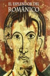 El esplendor del románico, de Varios autores | portada del libro