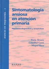 Sintomatología ansiosa en atención primaria, de Gastó Ferrer, Cristóbal | portada del libro