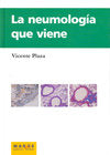 La neumología que viene, de Plaza Moral | portada del libro