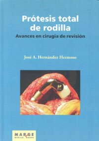 Avances en cirugía de revisión de la prótesis total de rodilla, de Hernández Hermoso | portada del libro